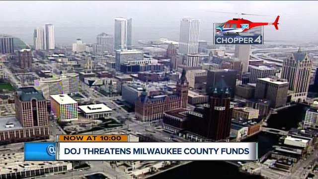DOJ letter threatens Milwaukee County funding over 'sanctuary' policy